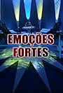 Emoções Fortes (2000)