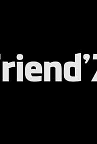 Friend'Z (2014)