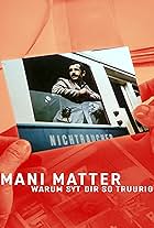 Mani Matter - Warum syt dir so truurig? (2002)