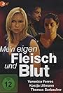 Mein eigen Fleisch und Blut (2010)