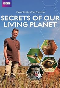Primary photo for Secrets of Our Living Planet