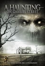 A Haunting on Gabriel Street (2013)