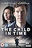 The Child in Time (TV Movie 2017) Poster