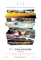 F**King Amazing (2015)