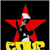 Primary photo for The Coup: The Best Coup DVD Ever