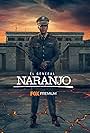 El General Naranjo (2019)