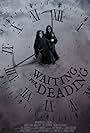 Waiting for Deading (2021)