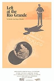 Left at the Rio Grande (2005)