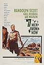 Randolph Scott in 7 Men from Now (1956)