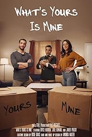 Bryce Harrow, Javier Prusky, and Julie Romano in What's Yours is Mine (2021)