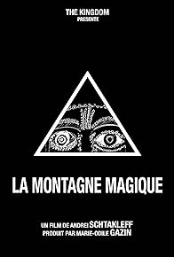 Primary photo for La montagne magique