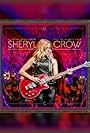 Sheryl Crow Live at the Capitol Theatre (2018)
