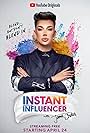 Instant Influencer with James Charles (2020)