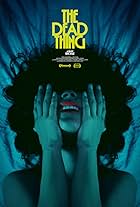 The Dead Thing (2024)