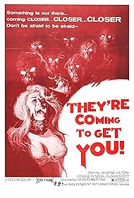 They're Coming to Get You! (1972)