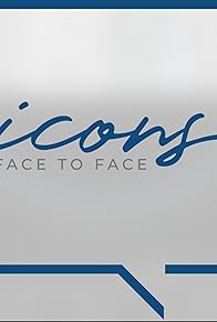 Primary photo for Icons: Face to Face