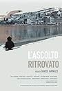 L'ascolto ritrovato (2019)