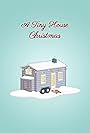 A Tiny House Christmas (2021)