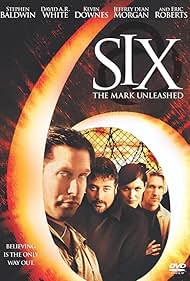 Six: The Mark Unleashed (2004)