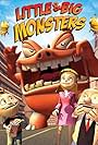 Little & Big Monsters (2009)