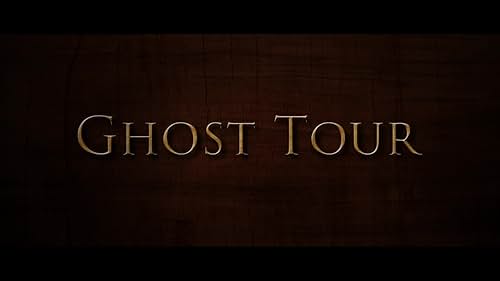 Ghost Tour Official Trailer (2015)