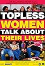 Topless Women Talk About Their Lives (1997)