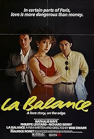Nathalie Baye, Richard Berry, and Philippe Léotard in La balance (1982)