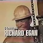 Richard Egan in Empire (1962)