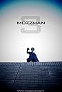 Mozzman Episode 3: Ladymozz and the Death of Earth (2010)