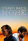 Mickey O'Sullivan and Paul Michael Thomson in Drawn Back Home (2020)