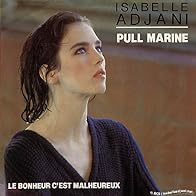 Primary photo for Isabelle Adjani: Pull marine