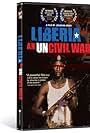 Liberia: An Uncivil War (2004)