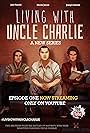 Living with Uncle Charlie (2014)