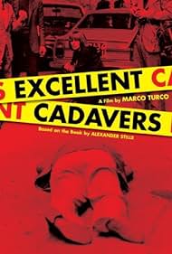 Excellent Cadavers (2005)