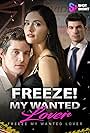 Freeze! My Wanted Lover (2024)