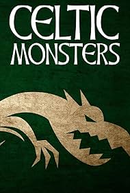 Celtic Monsters (2007)