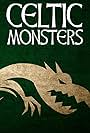 Celtic Monsters (2007)