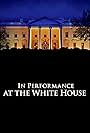 In Performance at the White House (1998)