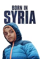 Born in Syria (2016)