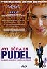 Att göra en pudel (2006) Poster