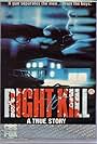 Right to Kill? (1985)