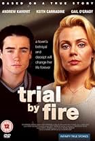 Trial by Fire