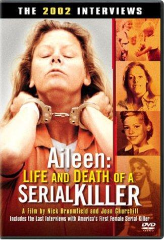 Aileen Wuornos in Aileen: Life and Death of a Serial Killer (2003)