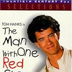 Tom Hanks in The Man with One Red Shoe (1985)