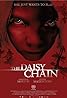 The Daisy Chain (2008) Poster