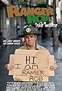 Ranger Rob: The Movie (2010)