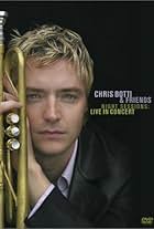 Chris Botti & Friends: Night Sessions Live in Concert (2002)