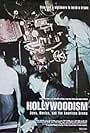 Hollywoodism: Jews, Movies and the American Dream (1998)