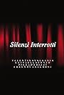 Silenzi interrotti (2004)