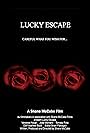 Lucky Escape (2007)